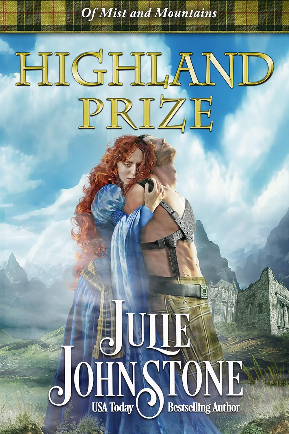 Julie Johnstone Highland Prize Of Mist and Mountains Book Three front cover view historical romance novel.