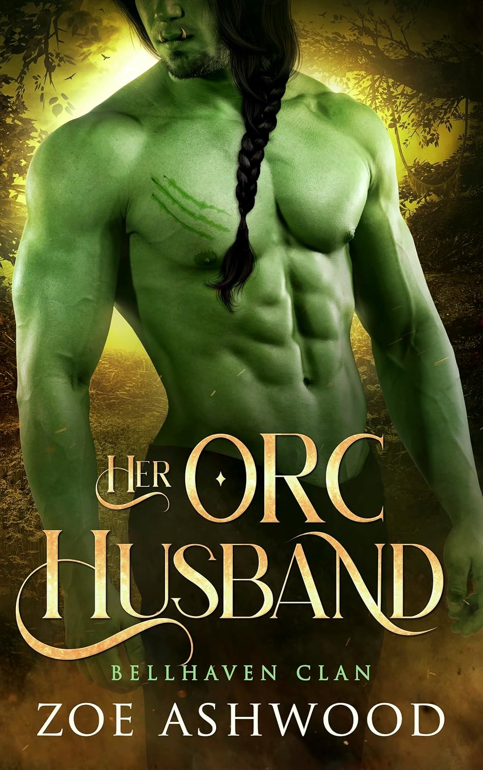 Zoe Ashwood Her Orc Husband Bellhaven Clan Book Five front cover view fantasy romance novel