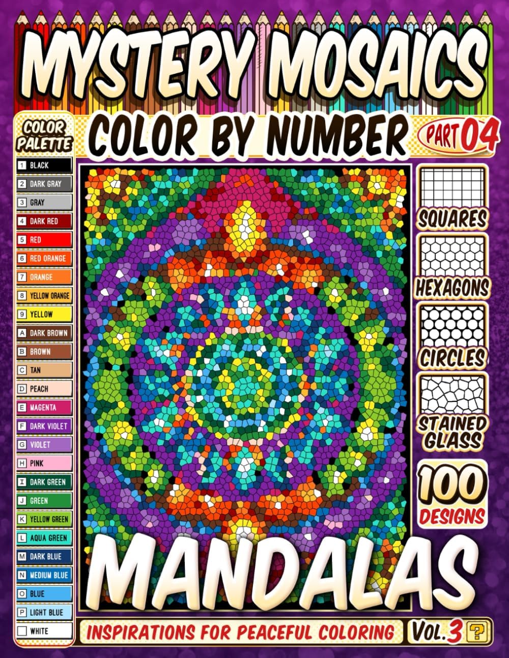 100 Mandalas Quest Patterns - Mystery Mosaic Color by Number - Vol. 3: Soothing Nature Scenes, Tribal Patterns, and Art Deco Inspirations for Peaceful Coloring - Image 1