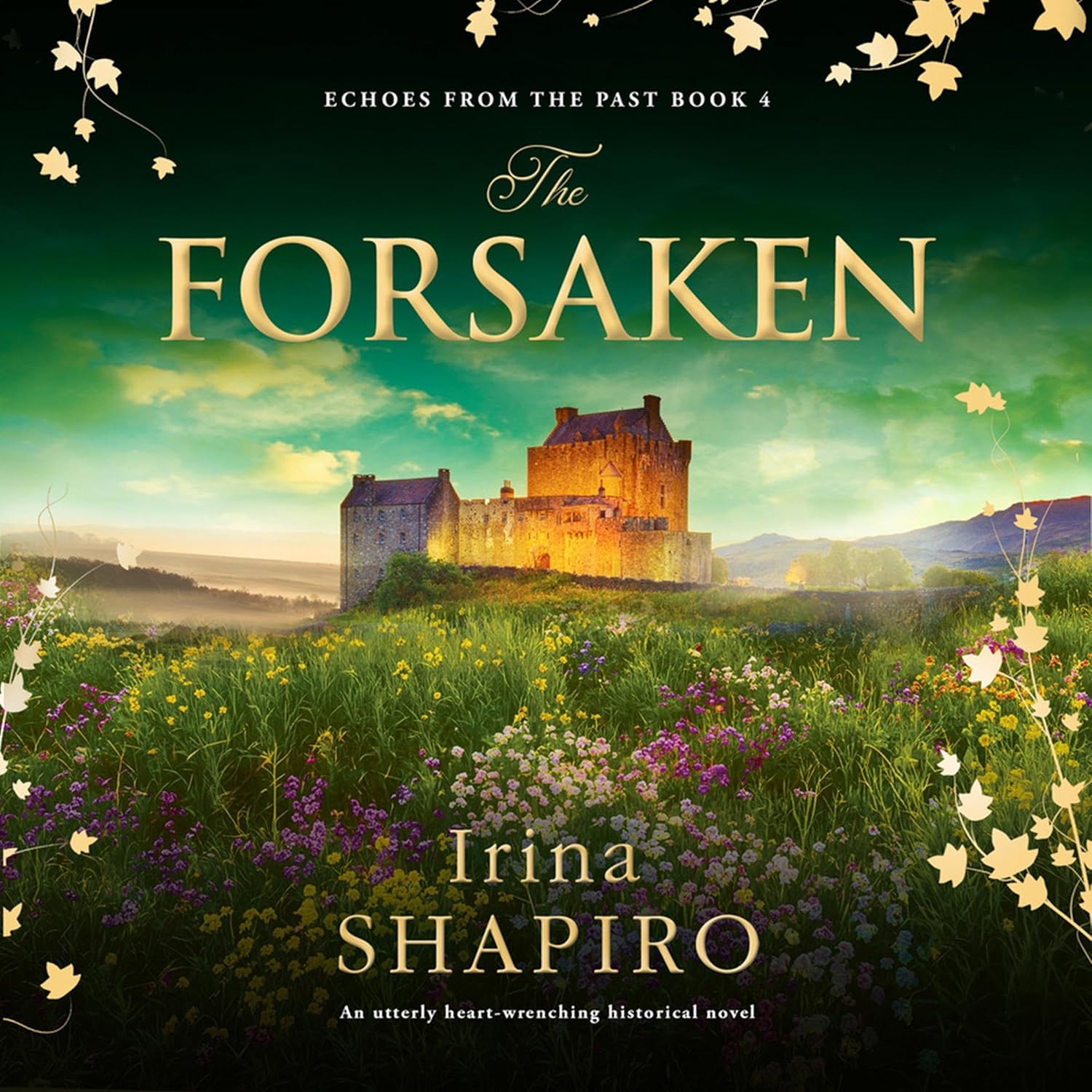 Irina Shapiro The Forsaken Echoes from the Past Book 4 front cover paperback historical fiction novel.