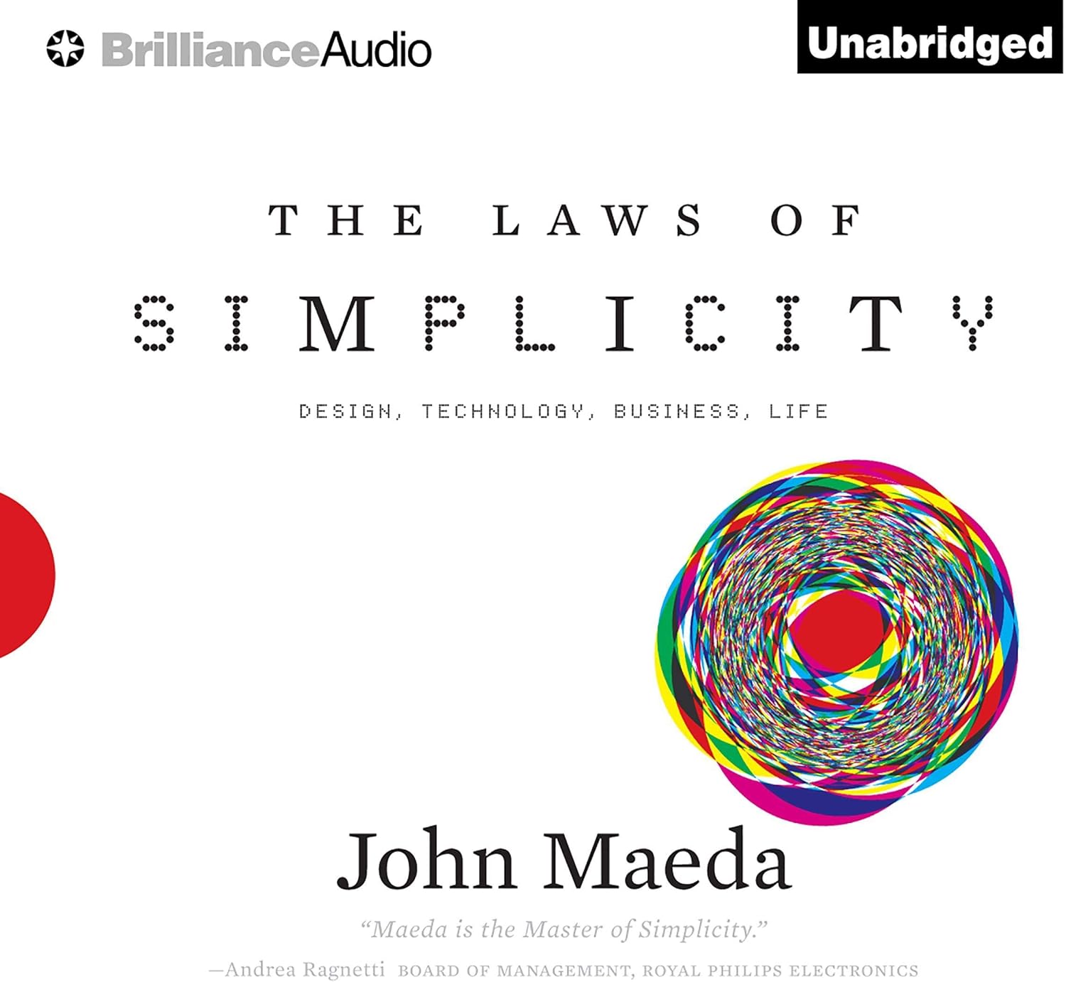 The Laws of Simplicity: Design, Technology, Business, Life - Image 1