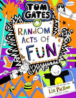 Liz Pichon Tom Gates 19 Random Acts of Fun front view book cover