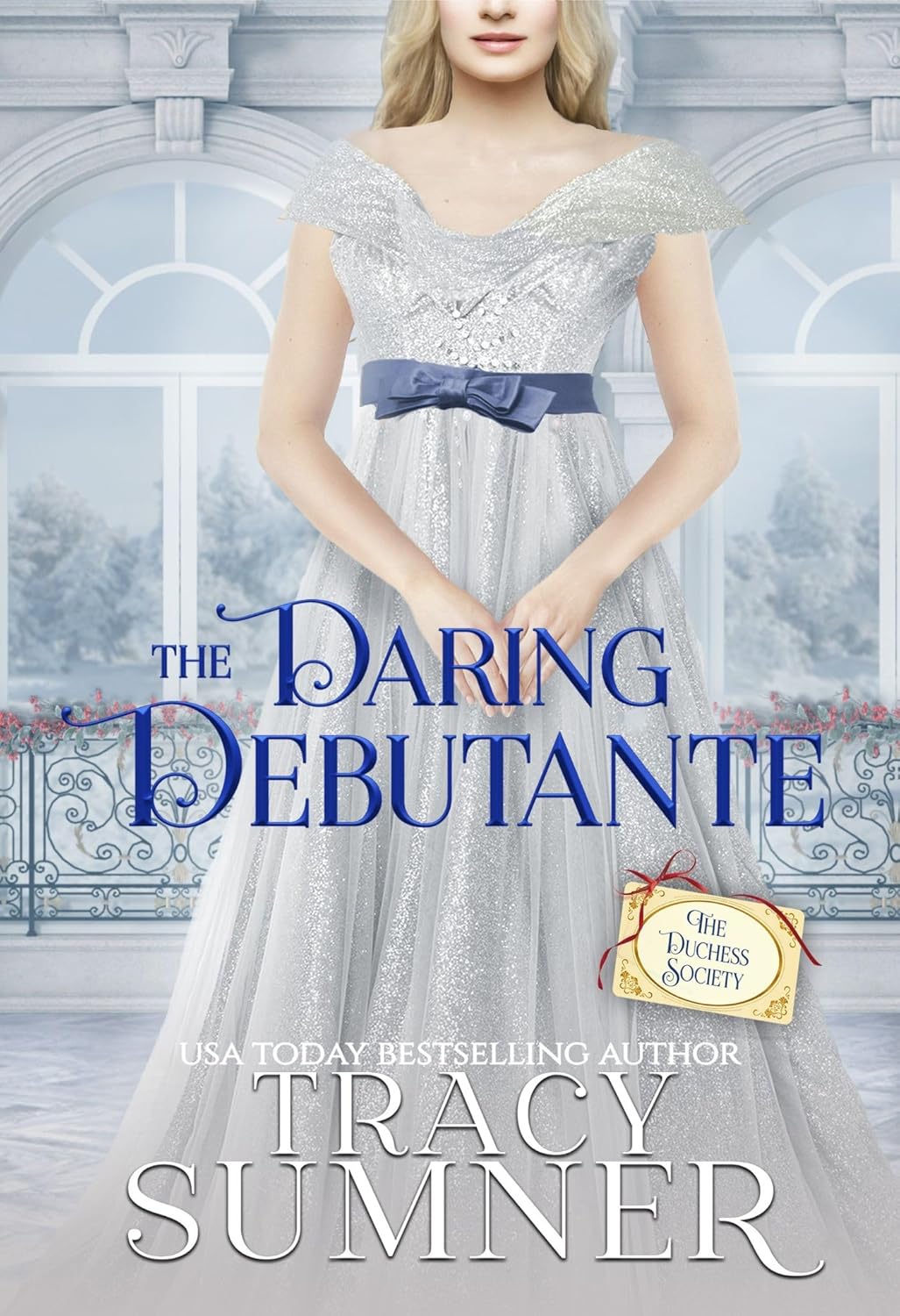 Tracy Sumner The Daring Debutante book cover front view historical romance novel