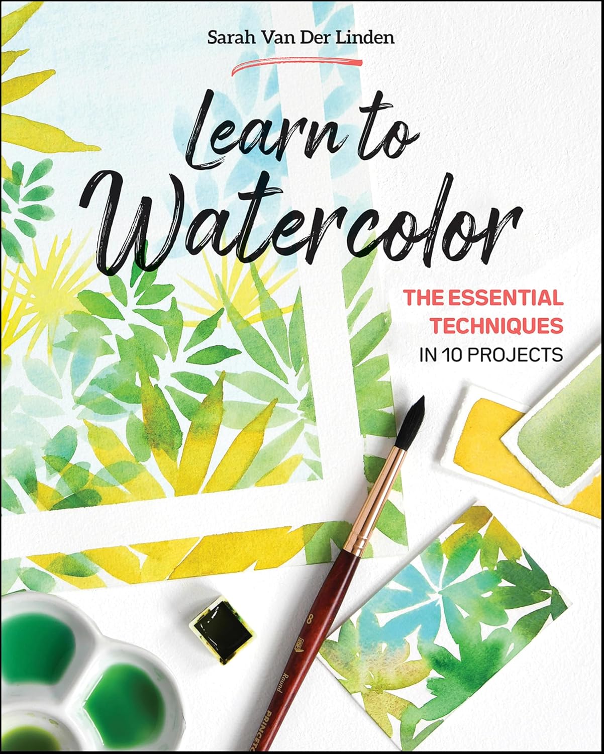 Learn to Watercolor: The Essential Techniques in 10 Projects - Image 1