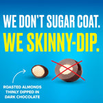 SkinnyDipped healthy nut snacks array showcasing the thin chocolate coating texture