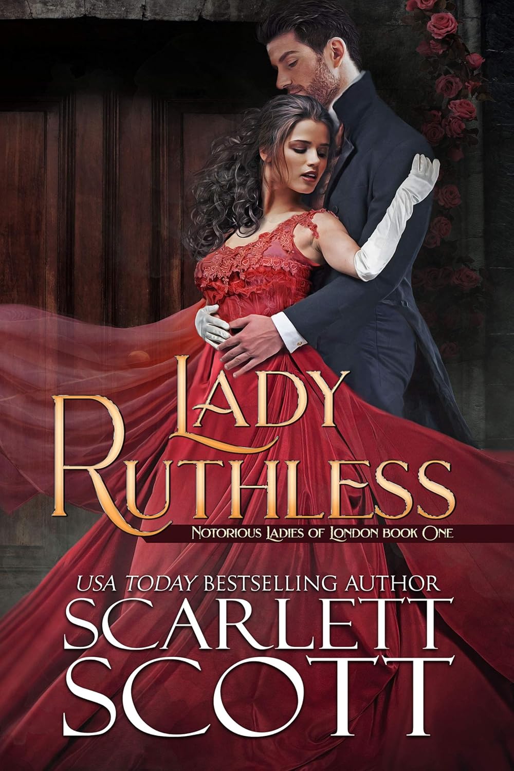 Scarlett Scott Lady Ruthless book cover front view historical romance novel