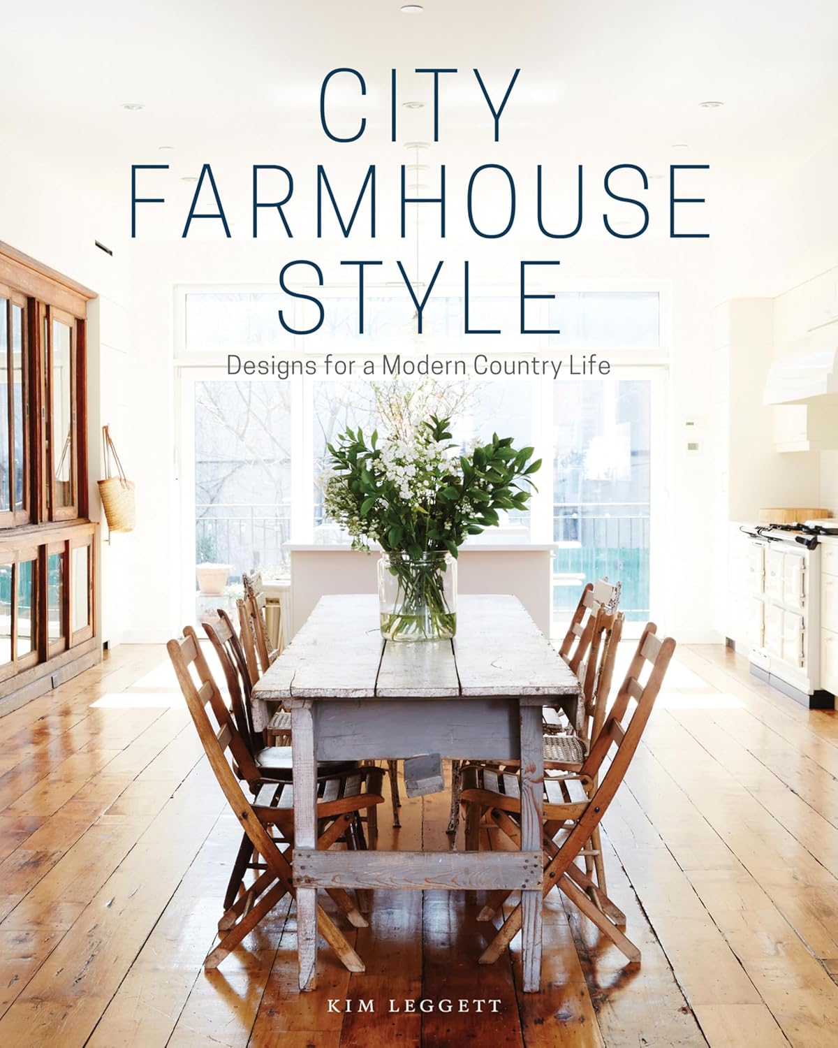 City Farmhouse Style: Designs for a Modern Country Life - Image 1