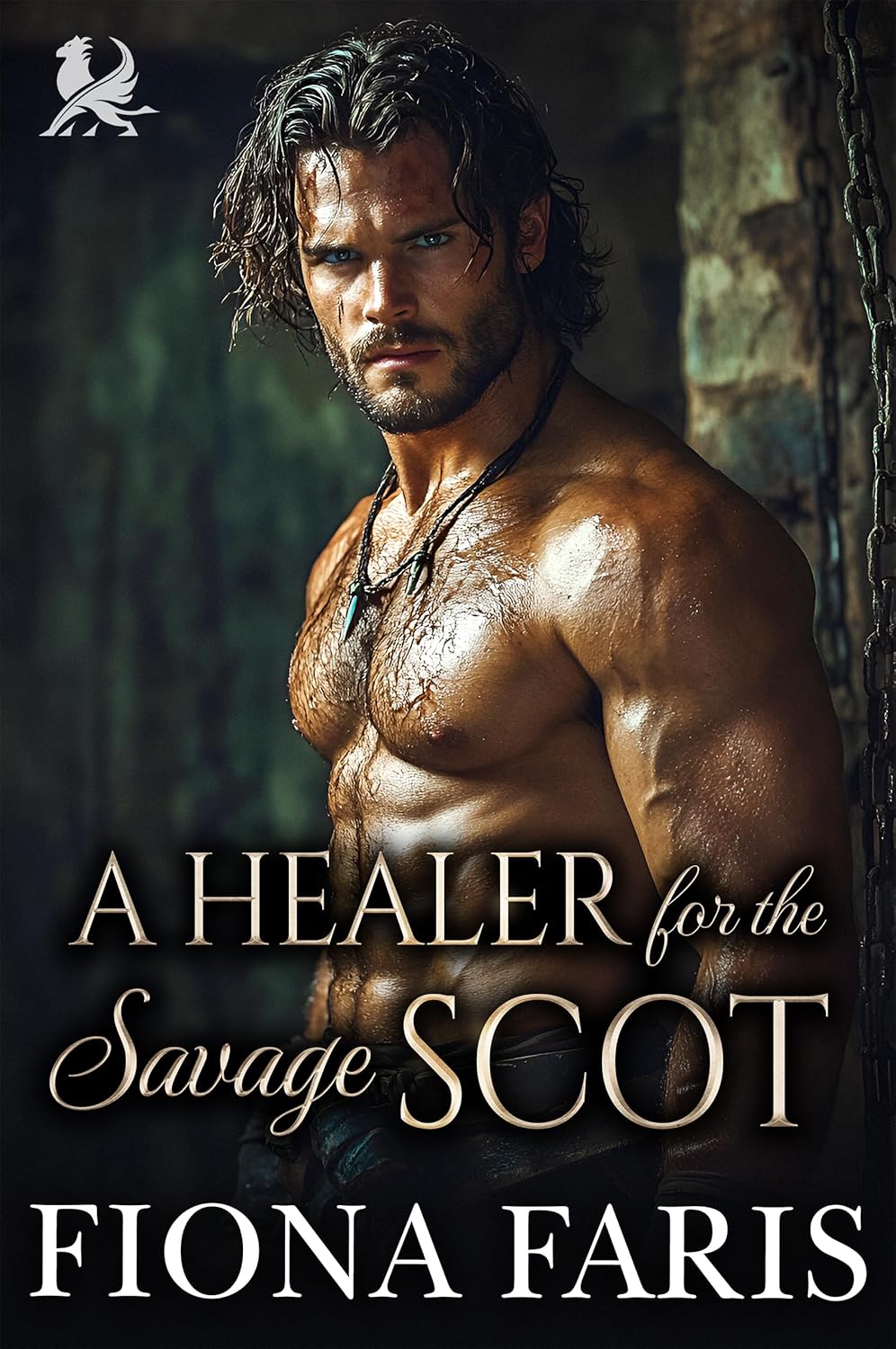 Fiona Faris A Healer For The Savage Scot book cover front view featuring historical Scottish Highlander romance artwork.