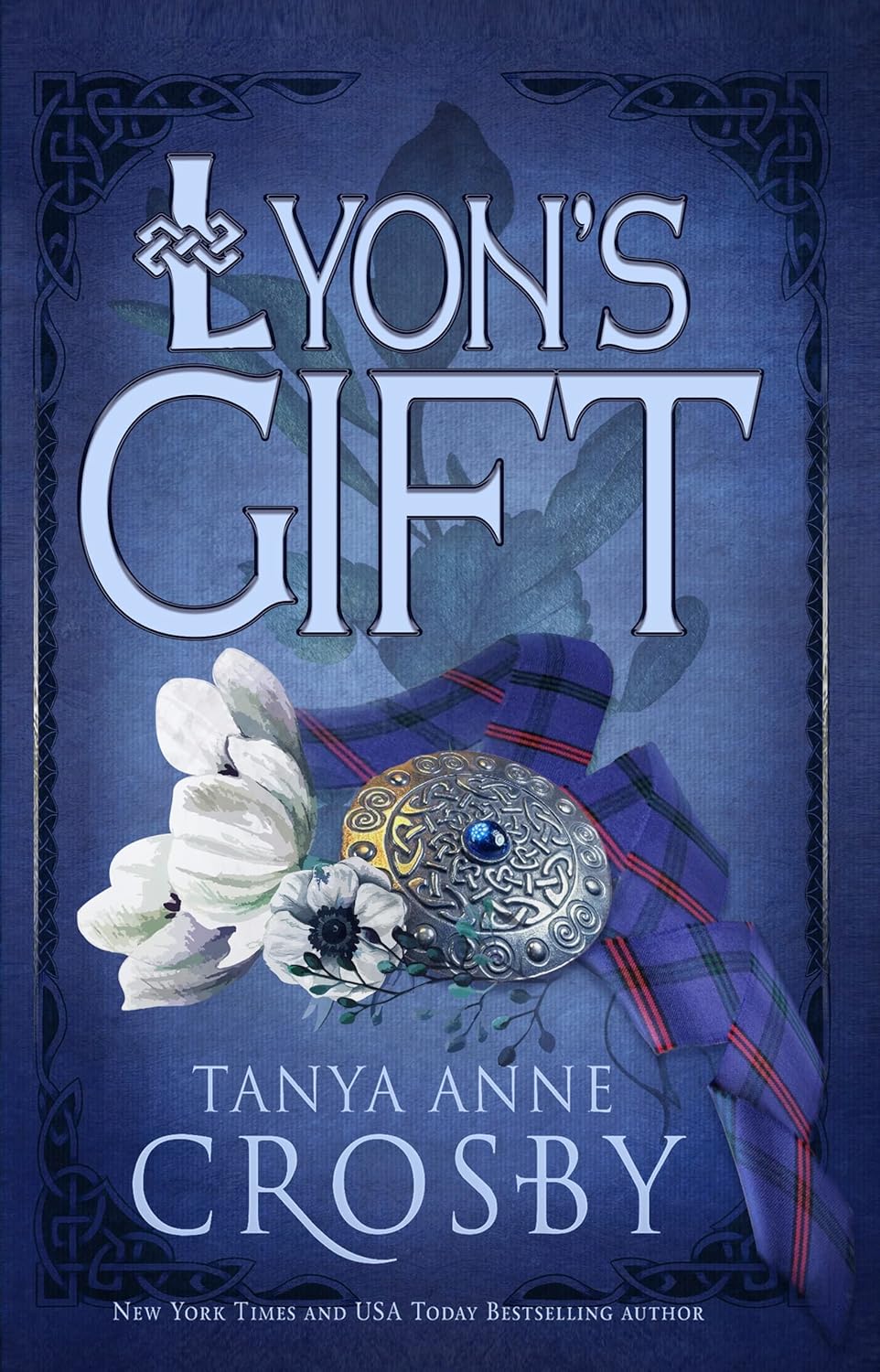 Tanya Anne Crosby Lyon's Gift Highland Brides paperback front cover featuring Scottish tartan and Celtic brooch design.