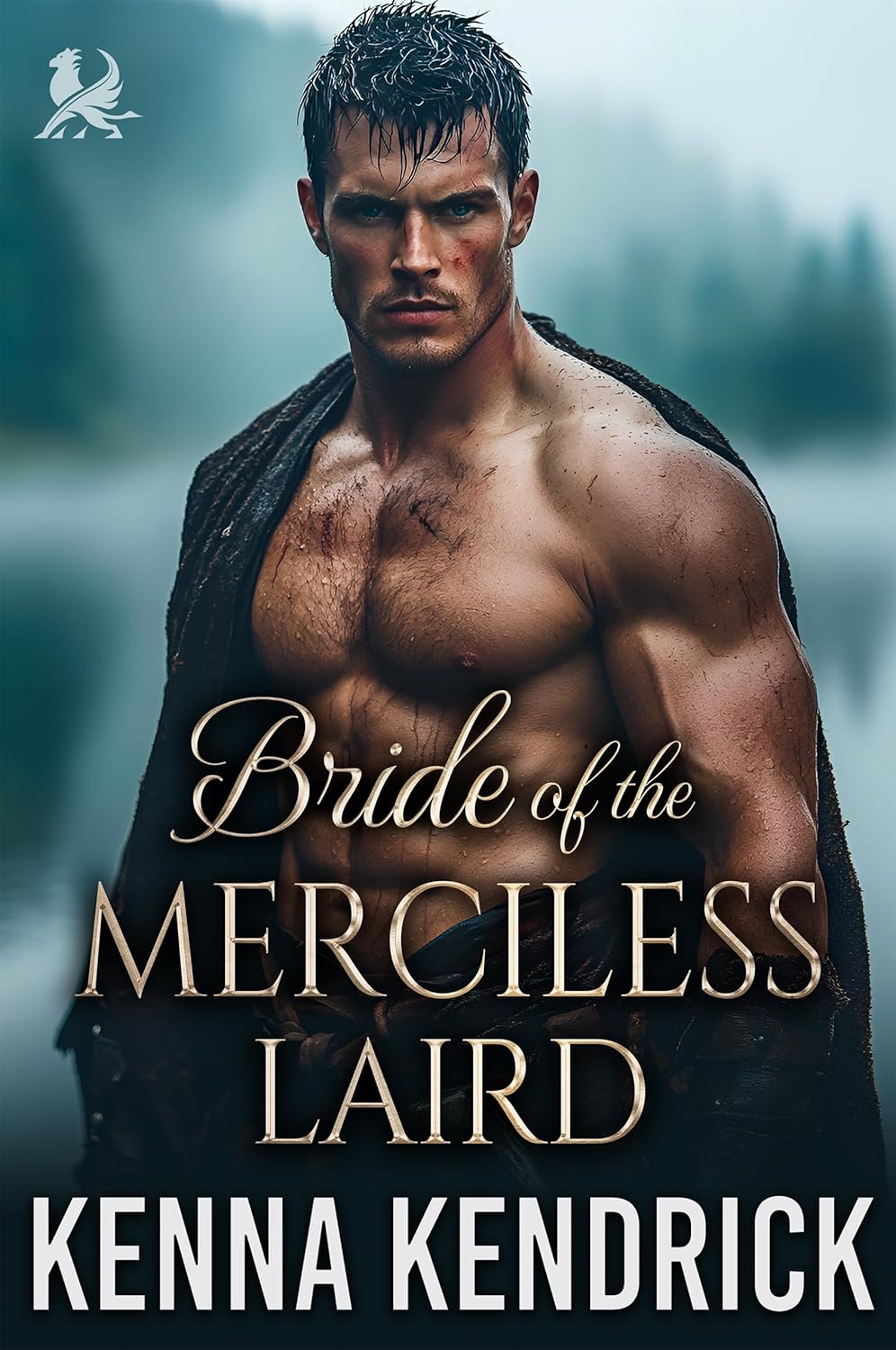Kenna Kendrick Bride of the Merciless Laird front view historical romance novel cover