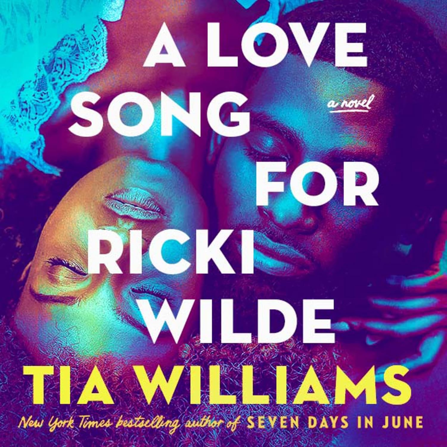 Tia Williams A Love Song for Ricki Wilde hardcover book front view