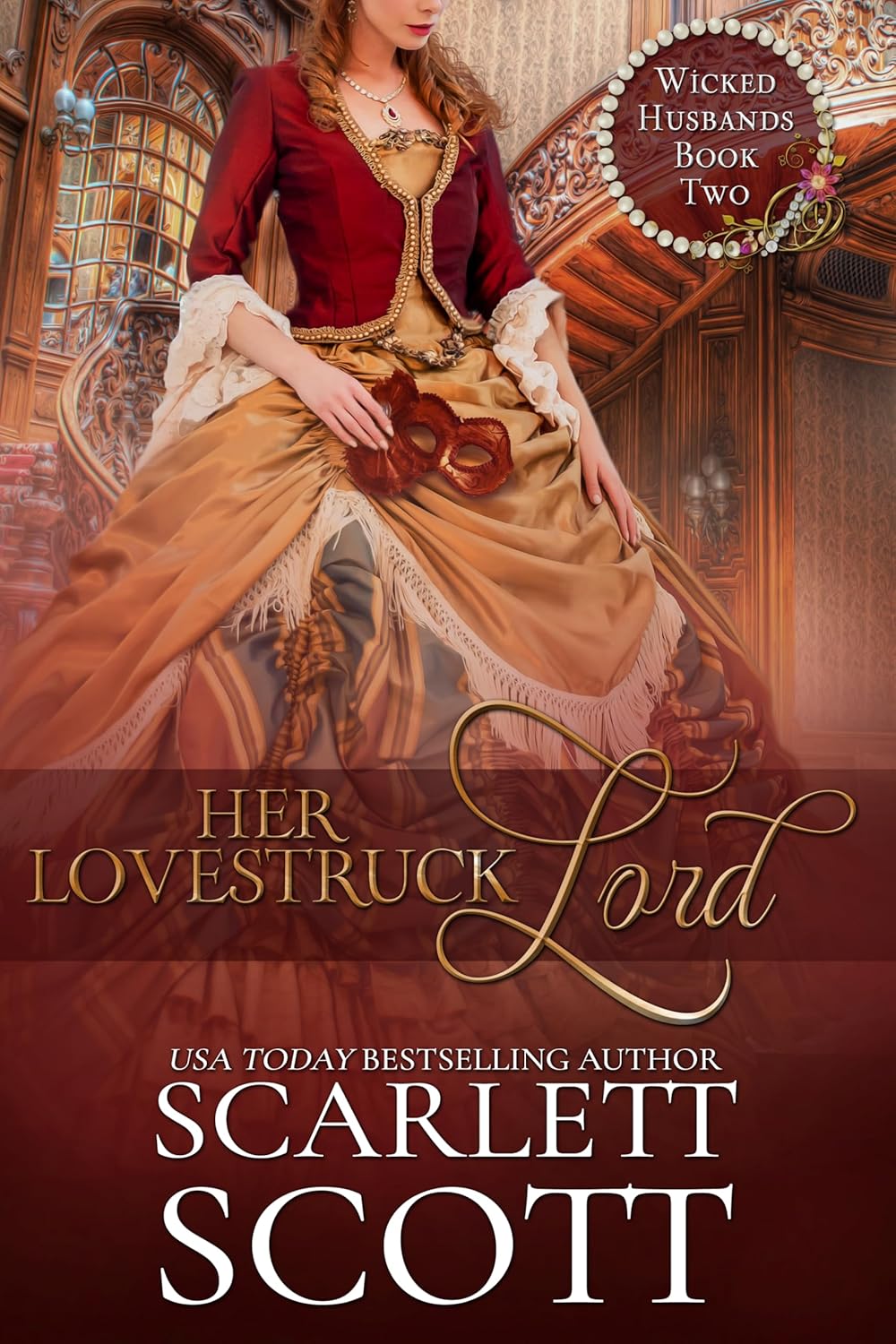 Scarlett Scott Her Lovestruck Lord Wicked Husbands Book 2 front cover digital edition