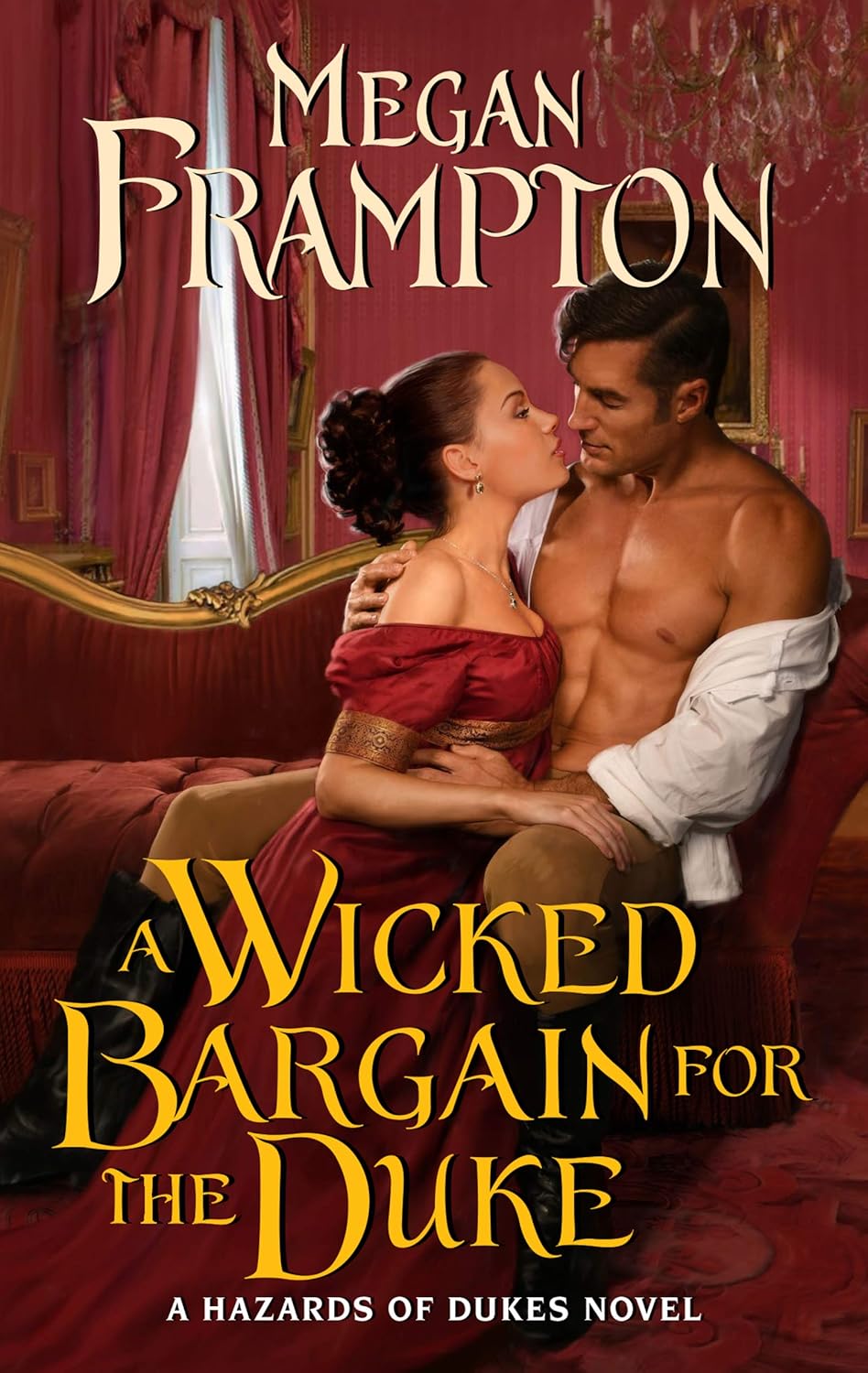 Megan Frampton A Wicked Bargain for the Duke paperback romance novel front cover view