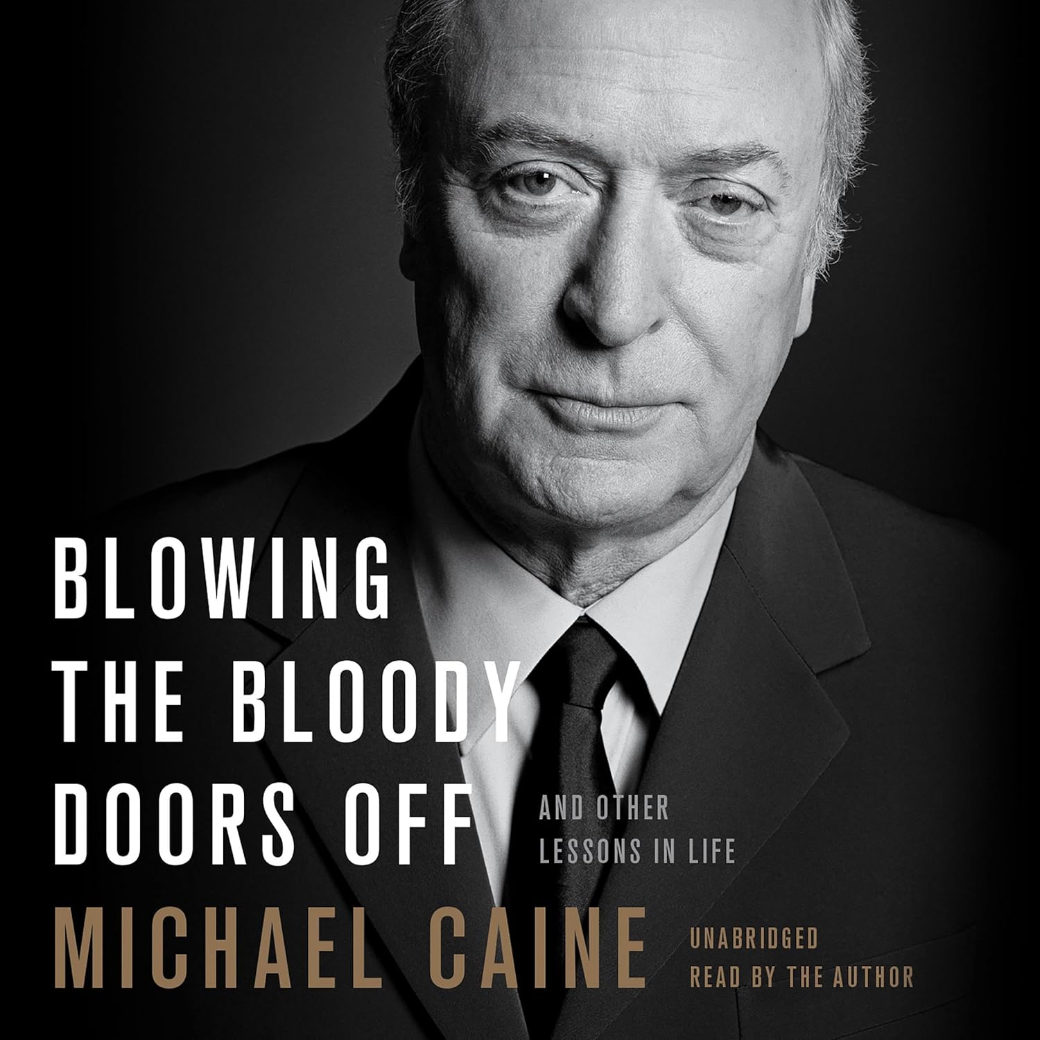 Blowing the Bloody Doors Off: And Other Lessons in Life - Image 1