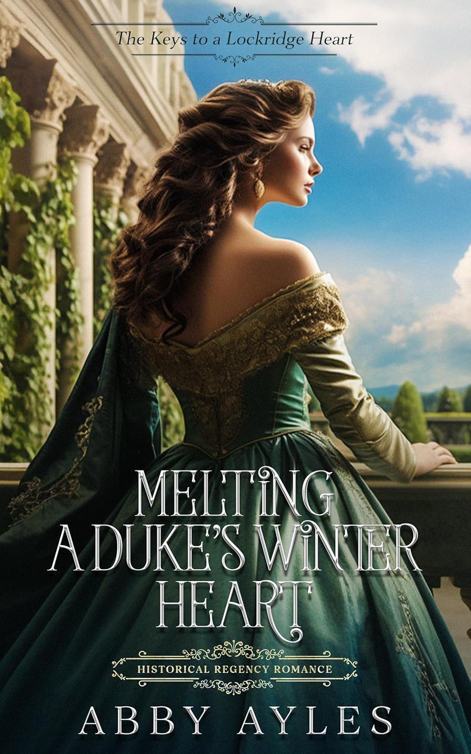Abby Ayles Melting a Duke's Winter Heart front cover historical romance novel