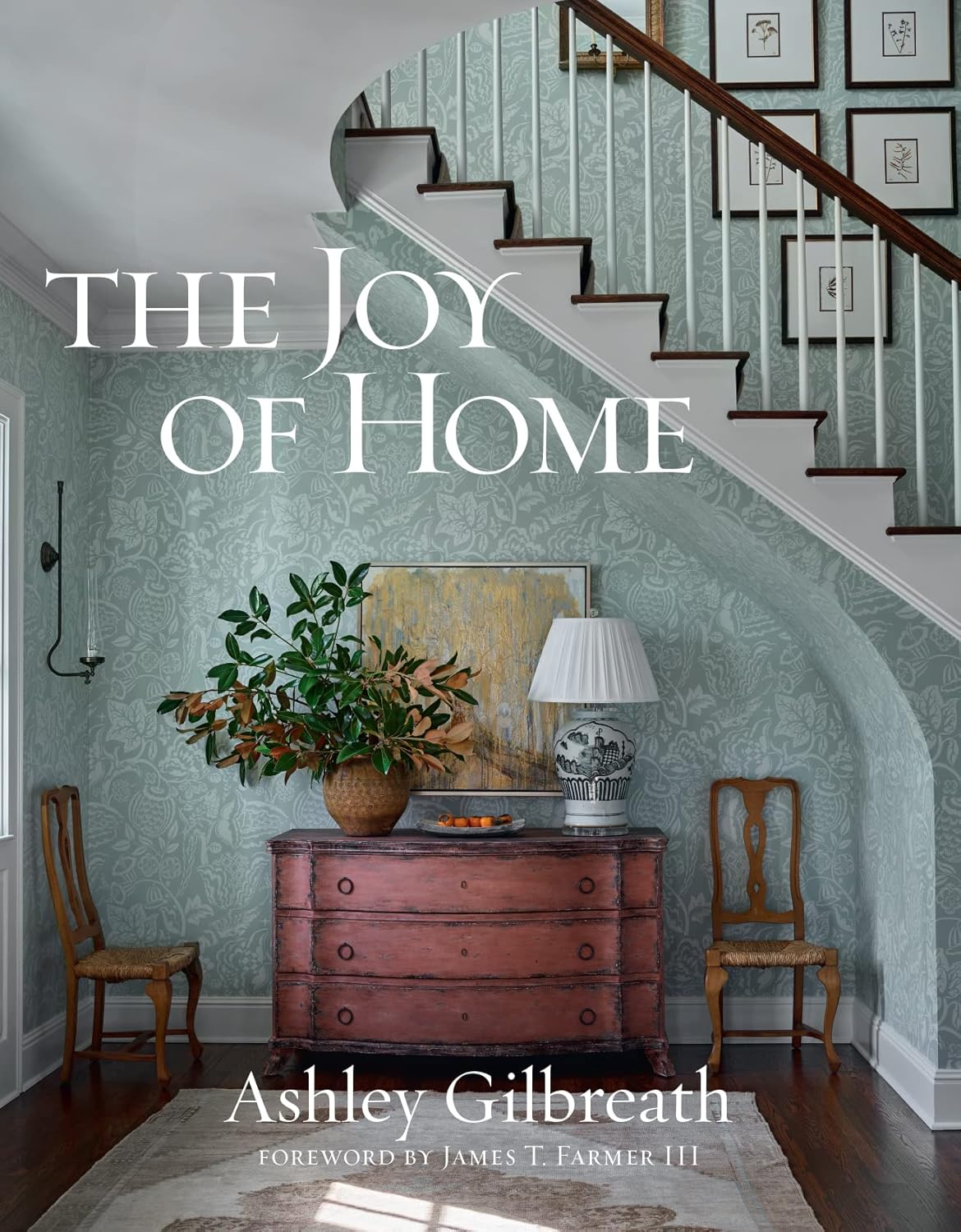 Ashley Gilbreath The Joy of Home hardcover book front cover design