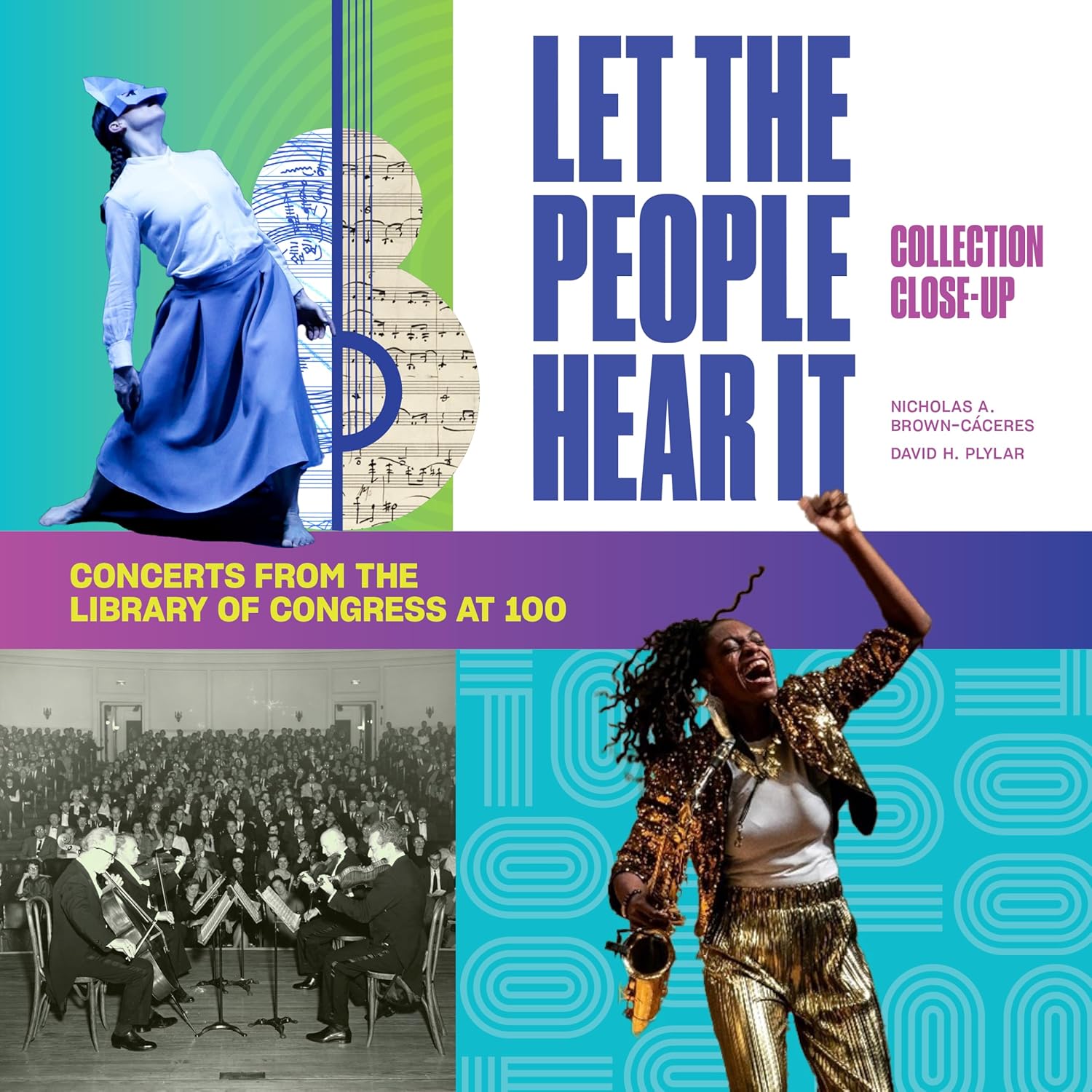 Let the People Hear It: One Hundred Years of Concerts at the Library of Congress (Collection Close-Ups) - Image 1