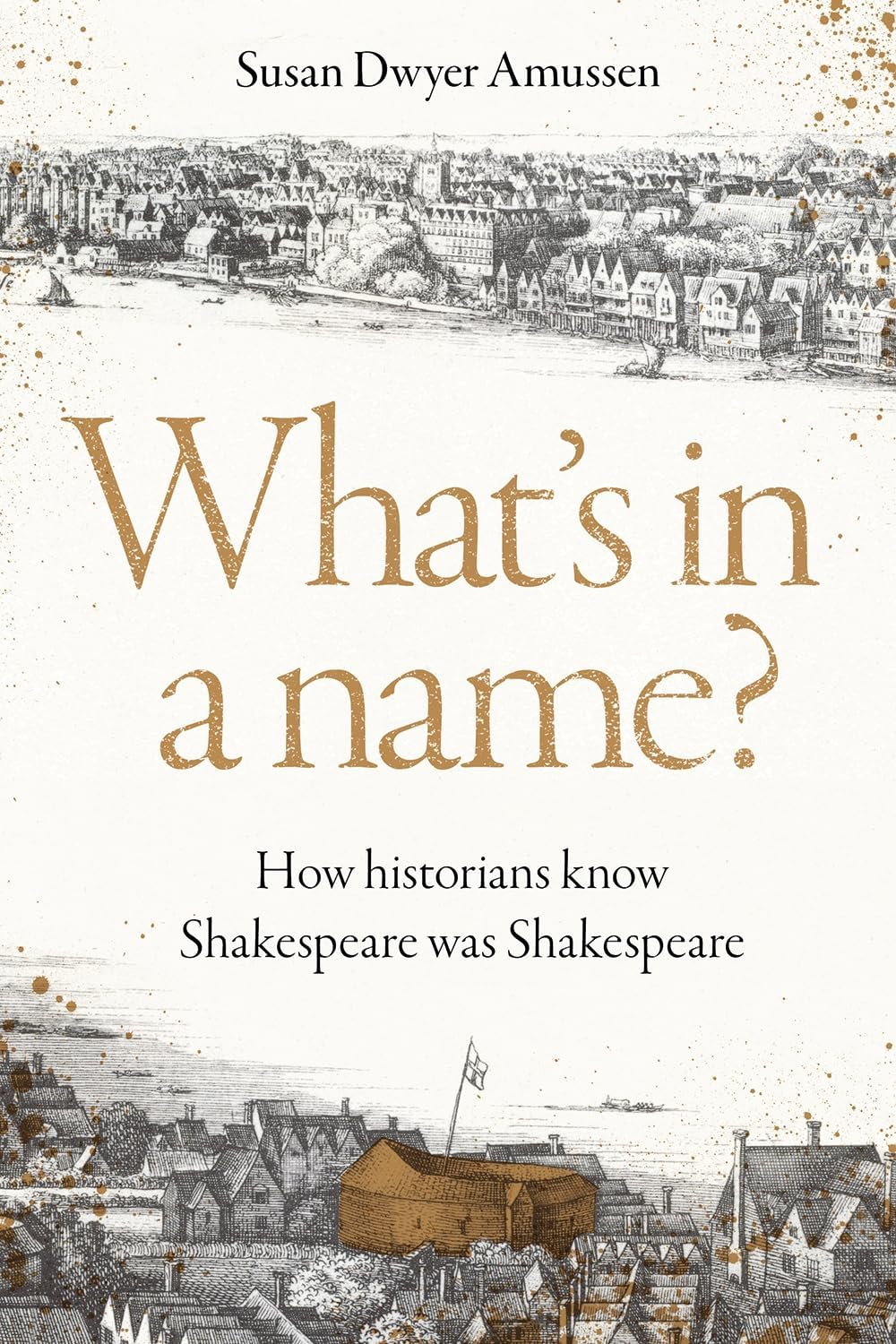 What's in a name?: How historians know Shakespeare was Shakespeare - Image 1