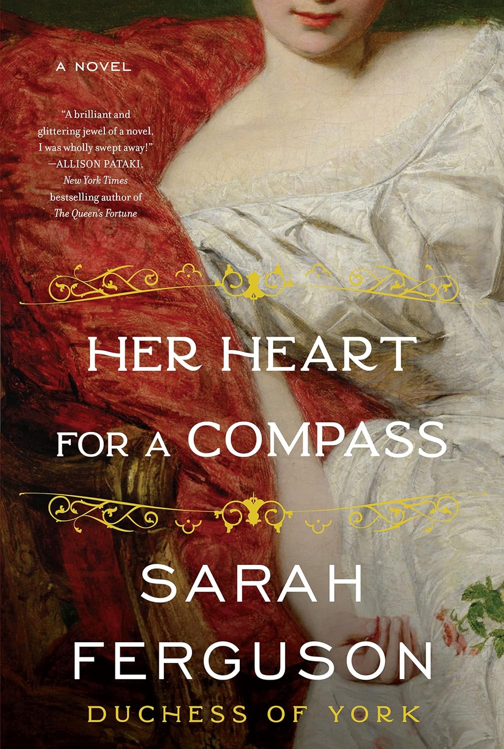 Sarah Ferguson Her Heart for a Compass front cover hardcover edition