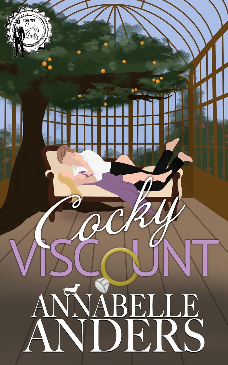 Annabelle Anders Cocky Viscount Regency Cocky Gents Book 5 front cover