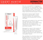 Dermactin Upper Eyelid Cream 1 oz. Firms & Tones Sagging & Drooping Skin On Upper Eye Lids, for Younger, More Vibrant & Alert Appearance, for Sensitive Skin In The Eyelids - Image 2