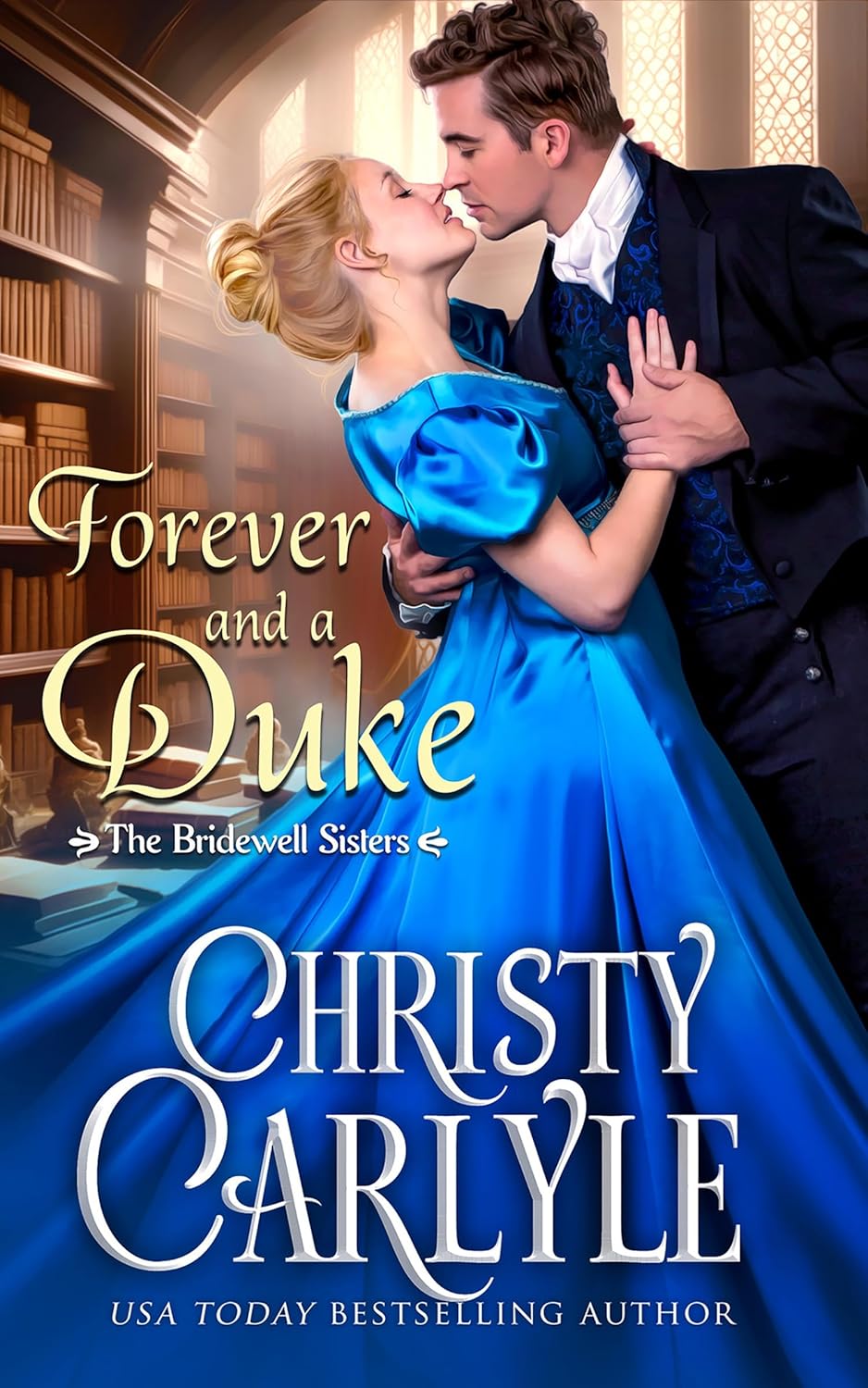Christy Carlyle Forever and a Duke book front view authentic historical romance novel