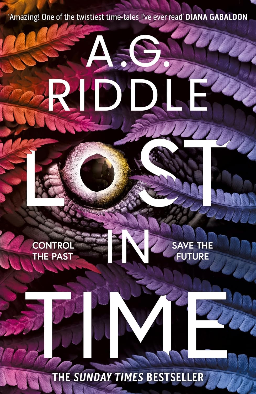 A.G. Riddle Lost in Time paperback front view bestselling thriller book