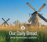 Our Daily Bread 2026 Inspirational Wall Calendar - Image 1