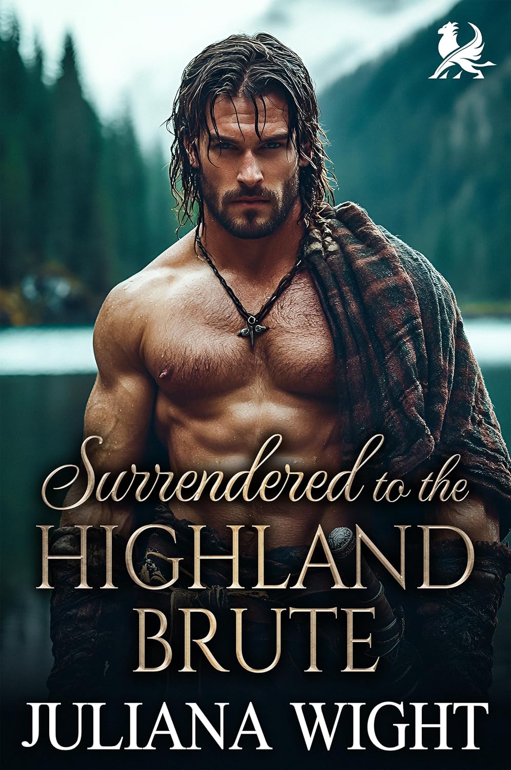 Juliana Wight Surrendered to the Highland Brute book front view historical Scottish romance novel