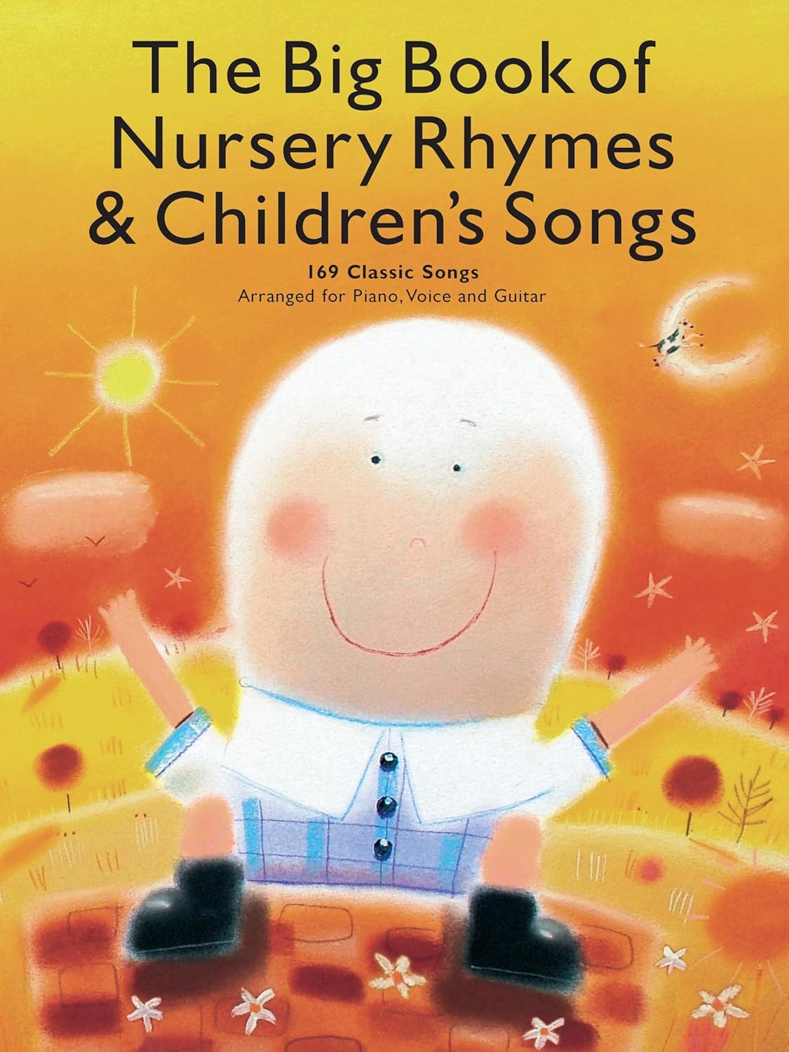 The Big Book of Nursery Rhymes and Children's Songs | Piano, Vocal, Guitar Sheet Music | 169 Favorites Including Baa Baa Black Sheep and Wheels on the Bus | Music Sales America Songbook for Beginners - Image 1