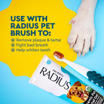 Radius toothpaste tube with pet toothbrush