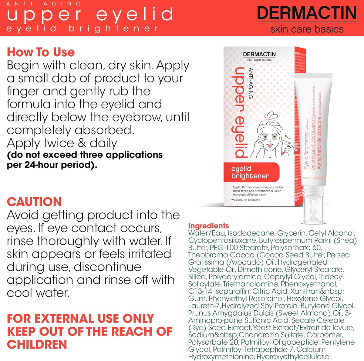 Dermactin Upper Eyelid Cream 1 oz. Firms & Tones Sagging & Drooping Skin On Upper Eye Lids, for Younger, More Vibrant & Alert Appearance, for Sensitive Skin In The Eyelids - Image 4