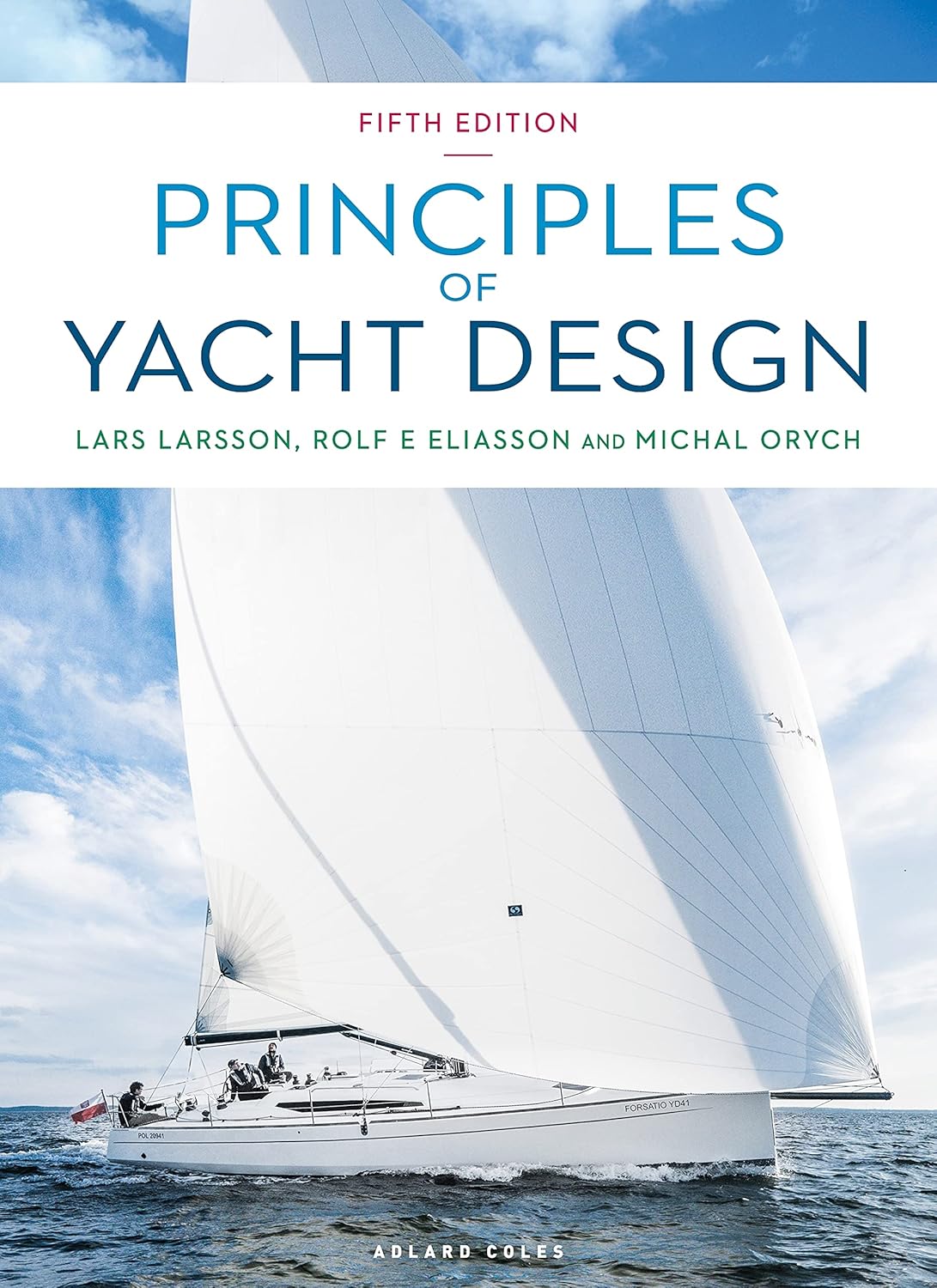 Adlard Coles Principles of Yacht Design Fifth Edition hardcover book front cover