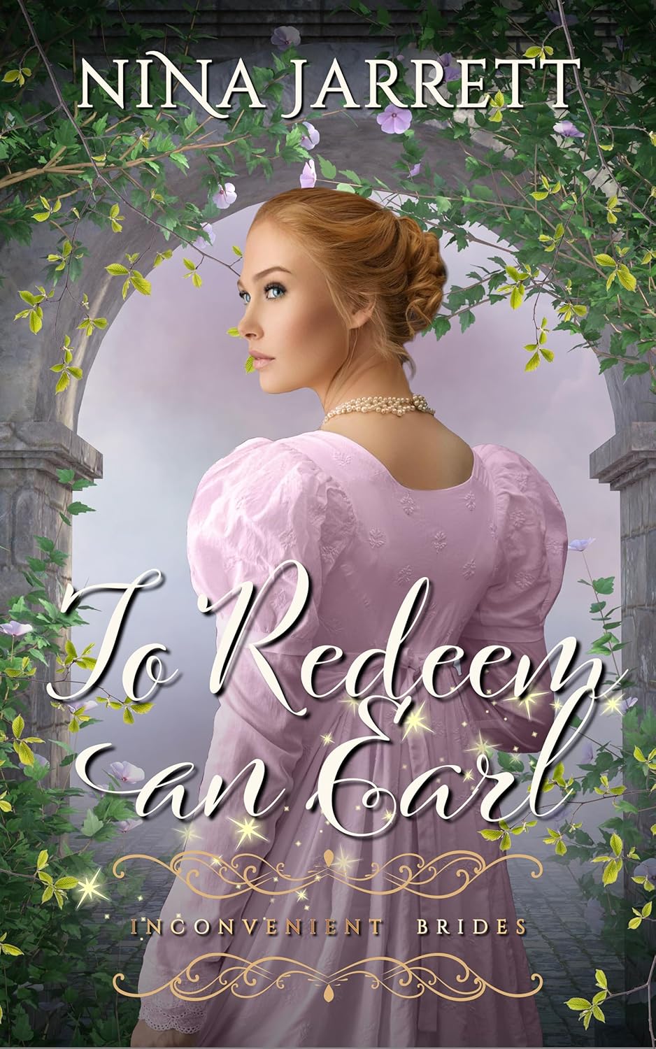 To Redeem an Earl: Regency Redemption Romance (Inconvenient Brides Book 2) - Image 1