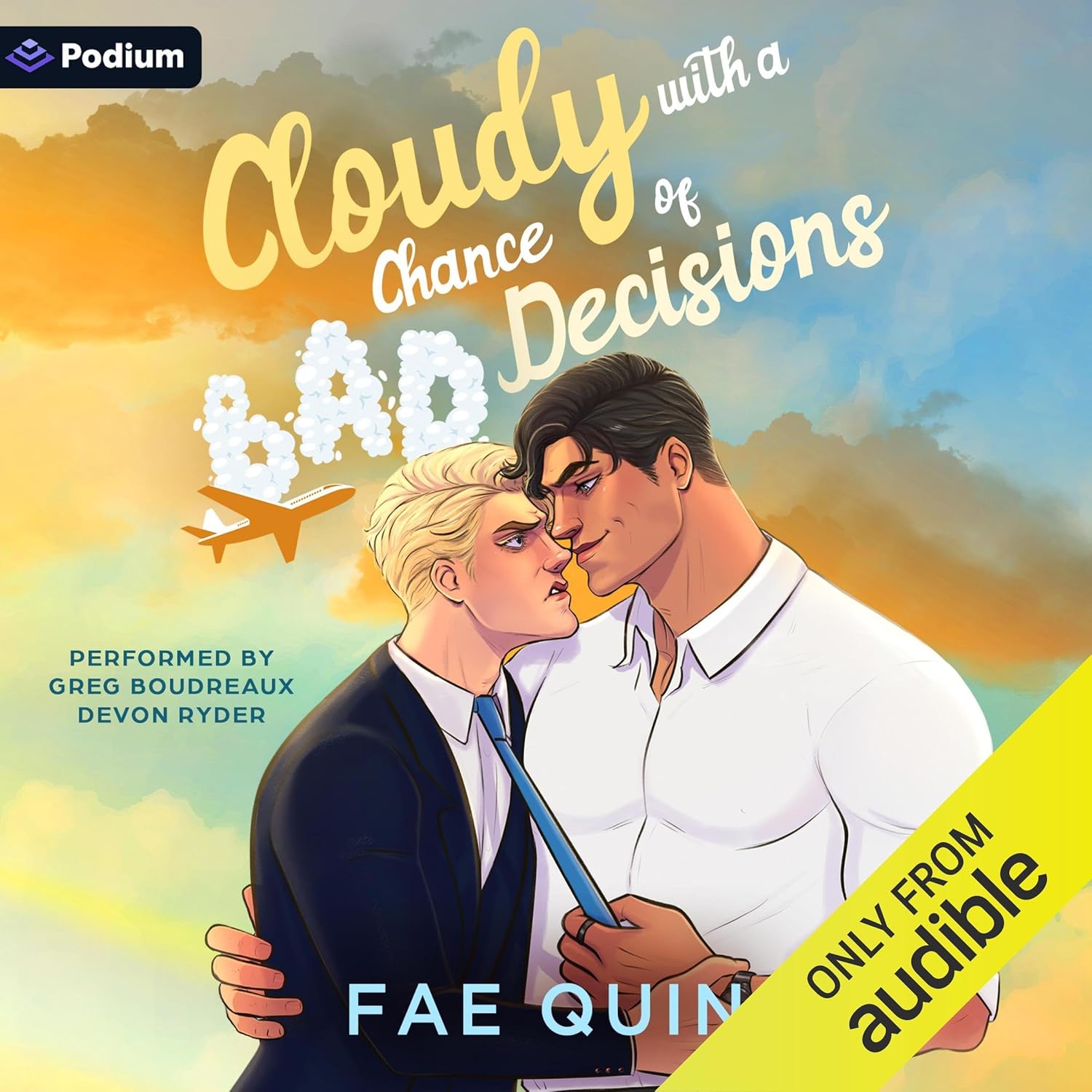 Fae Quin Cloudy With a Chance of Bad Decisions book front view cover art.