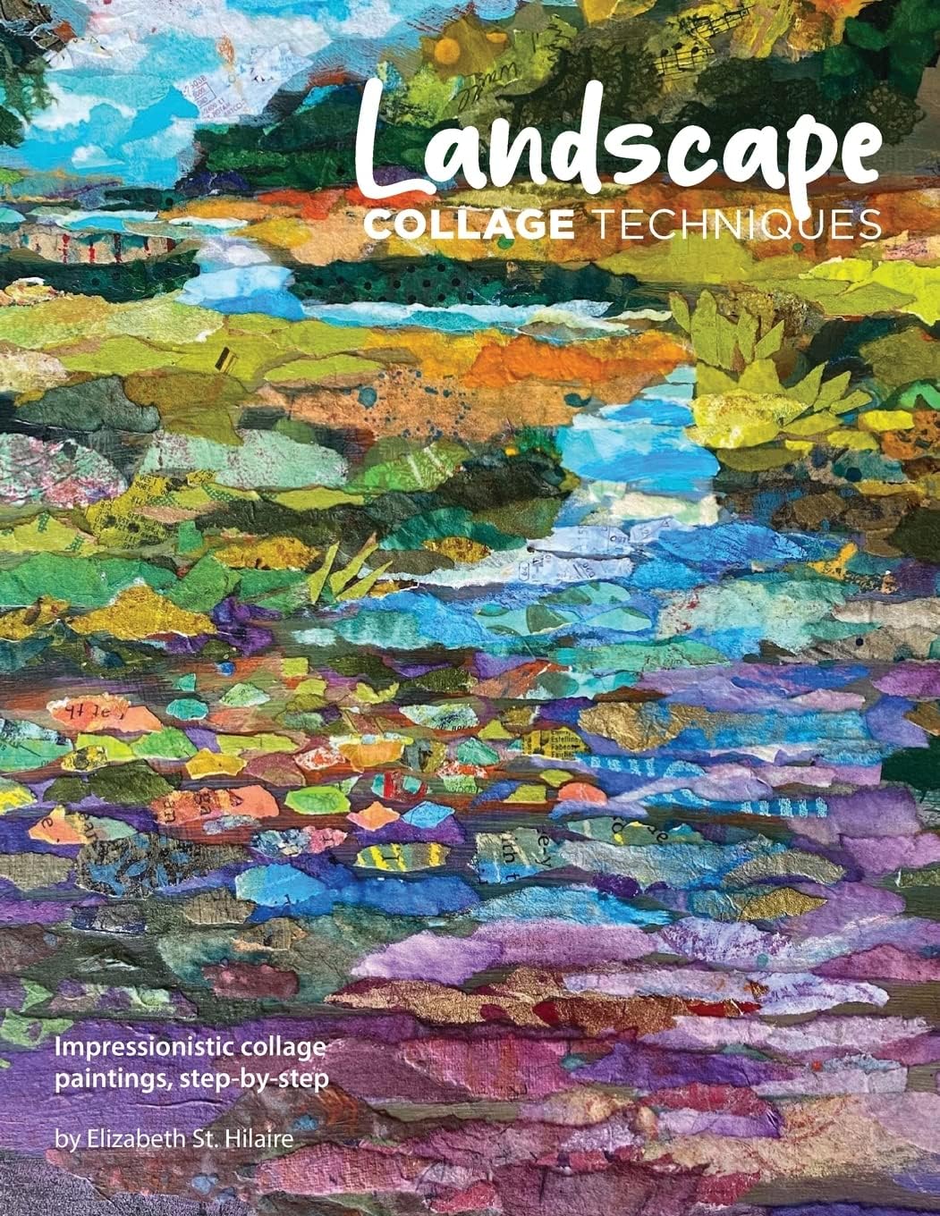 Landscape Collage Techniques: Impressionistic collage paintings, step-by-step - Image 1