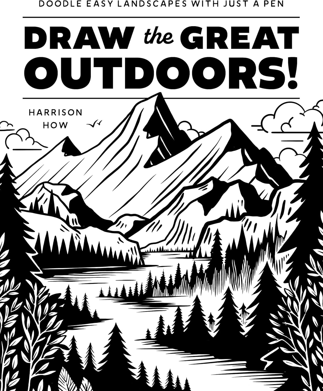 Draw the Great Outdoors!: Doodle Easy Landscapes with Just a Pen - Image 1
