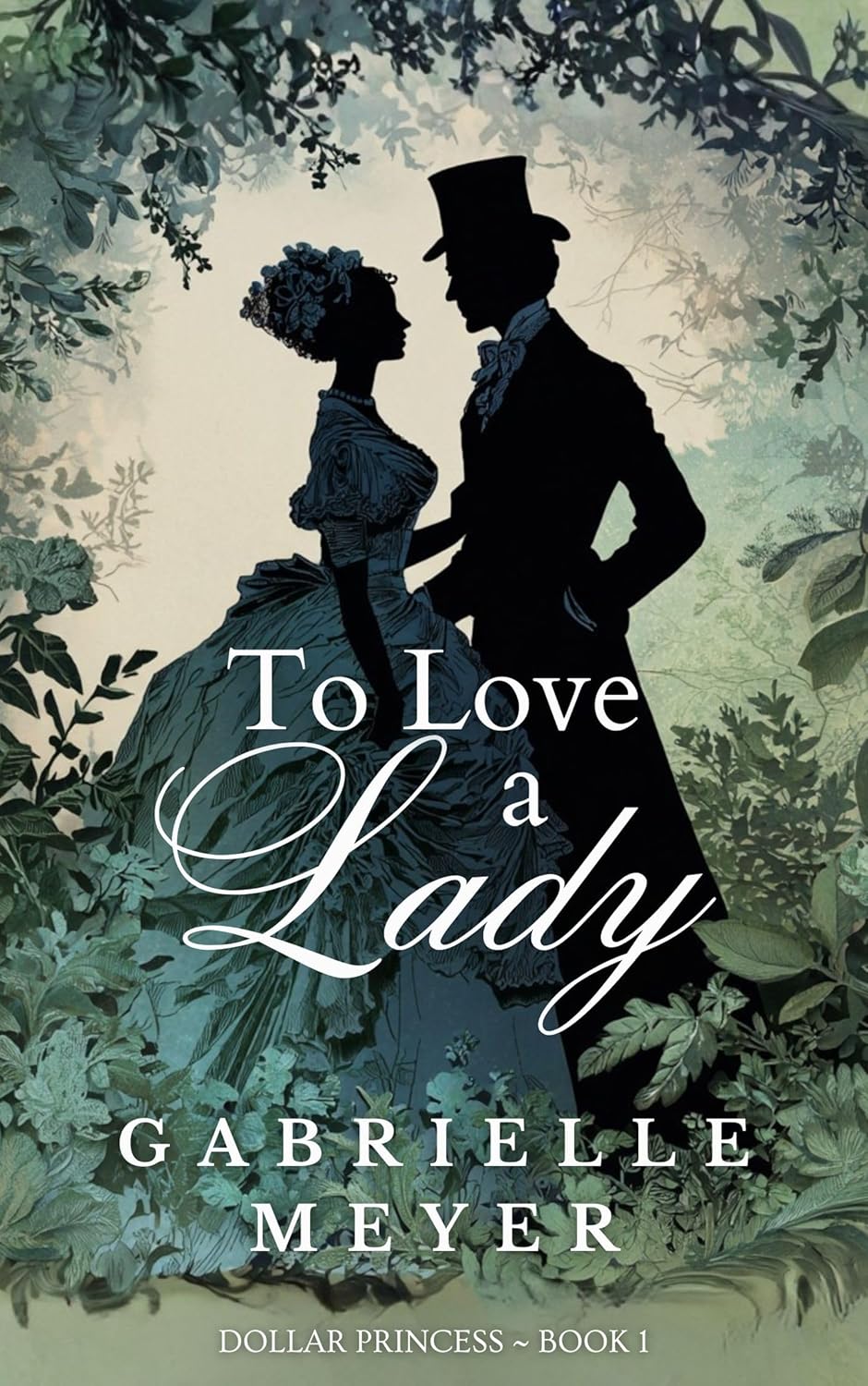 Gabrielle Meyer To Love A Lady paperback book front cover view historical romance novel