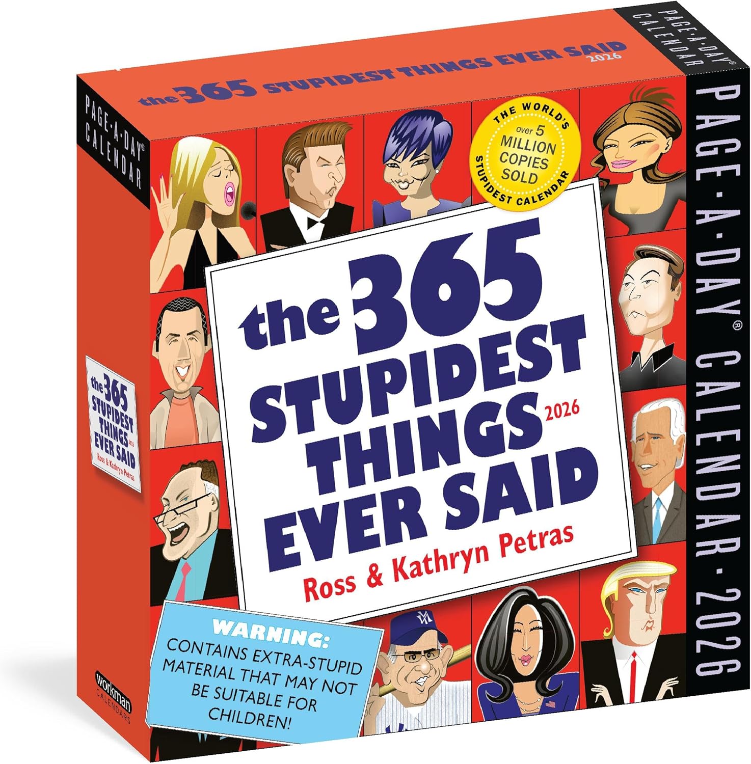 365 Stupidest Things Ever Said Page-A-DayÃ‚Â® Calendar 2026: A Daily Dose of Ignorance, Political Doublespeak, Jaw-Dropping Stupidity, and More - Image 1