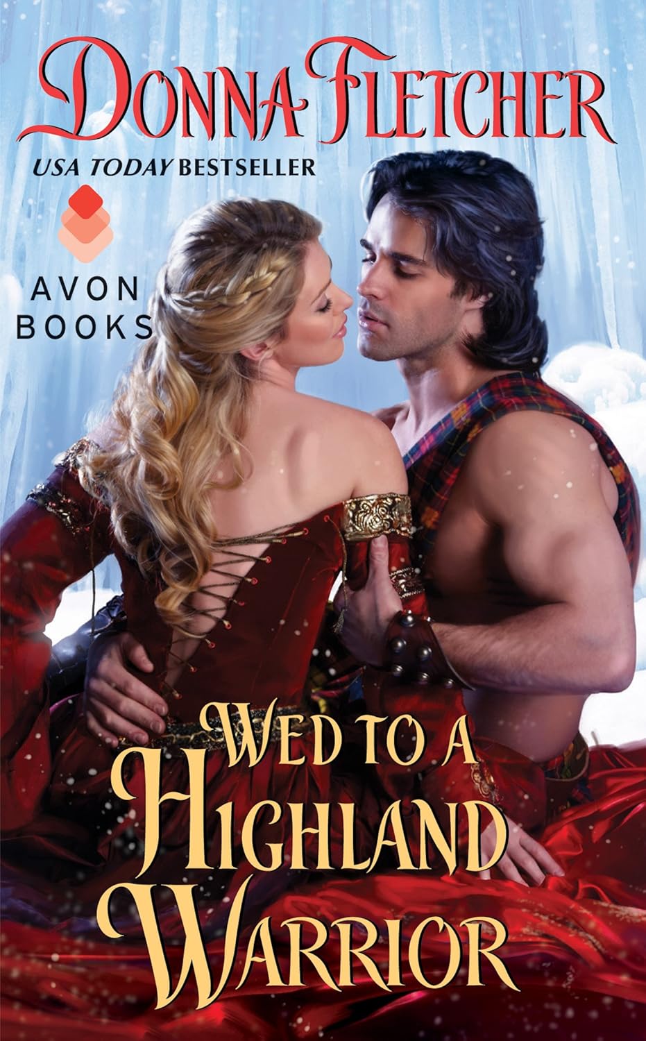 Donna Fletcher Wed to a Highland Warrior novel front view authentic historical romance book