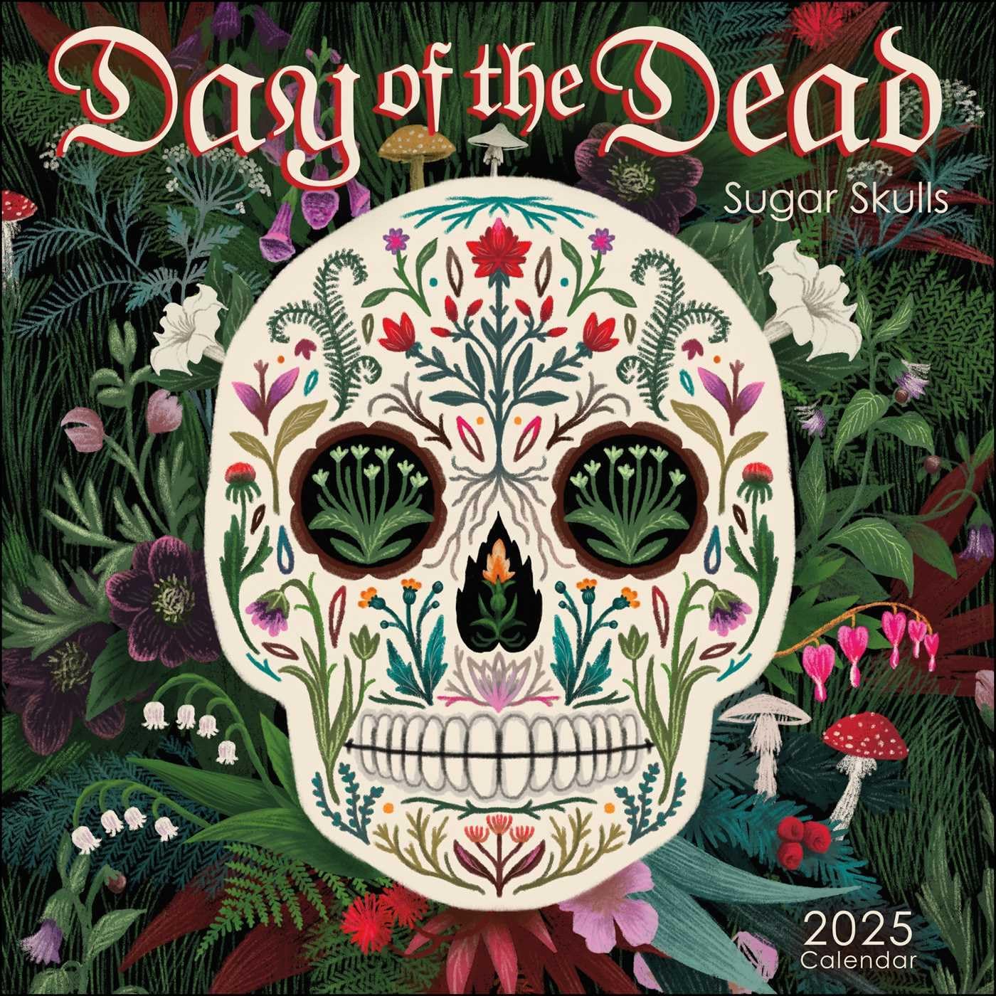 Day of the Dead 2025 Wall Calendar: Sugar Skulls - Image 1