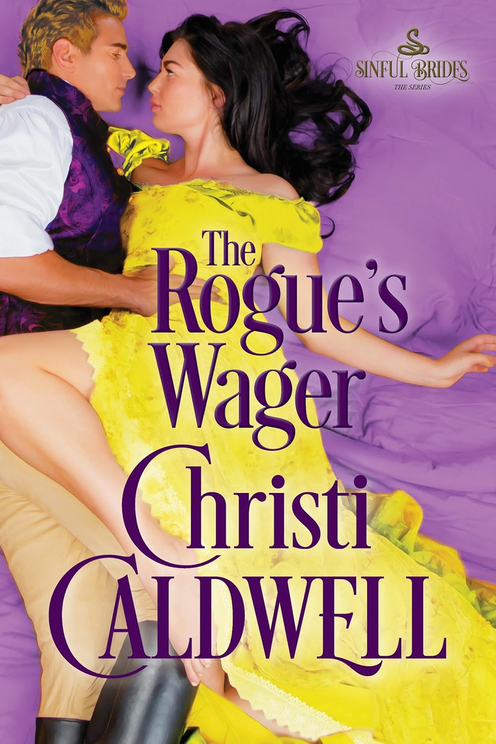 The Rogue's Wager (Sinful Brides Book 1) - Image 1