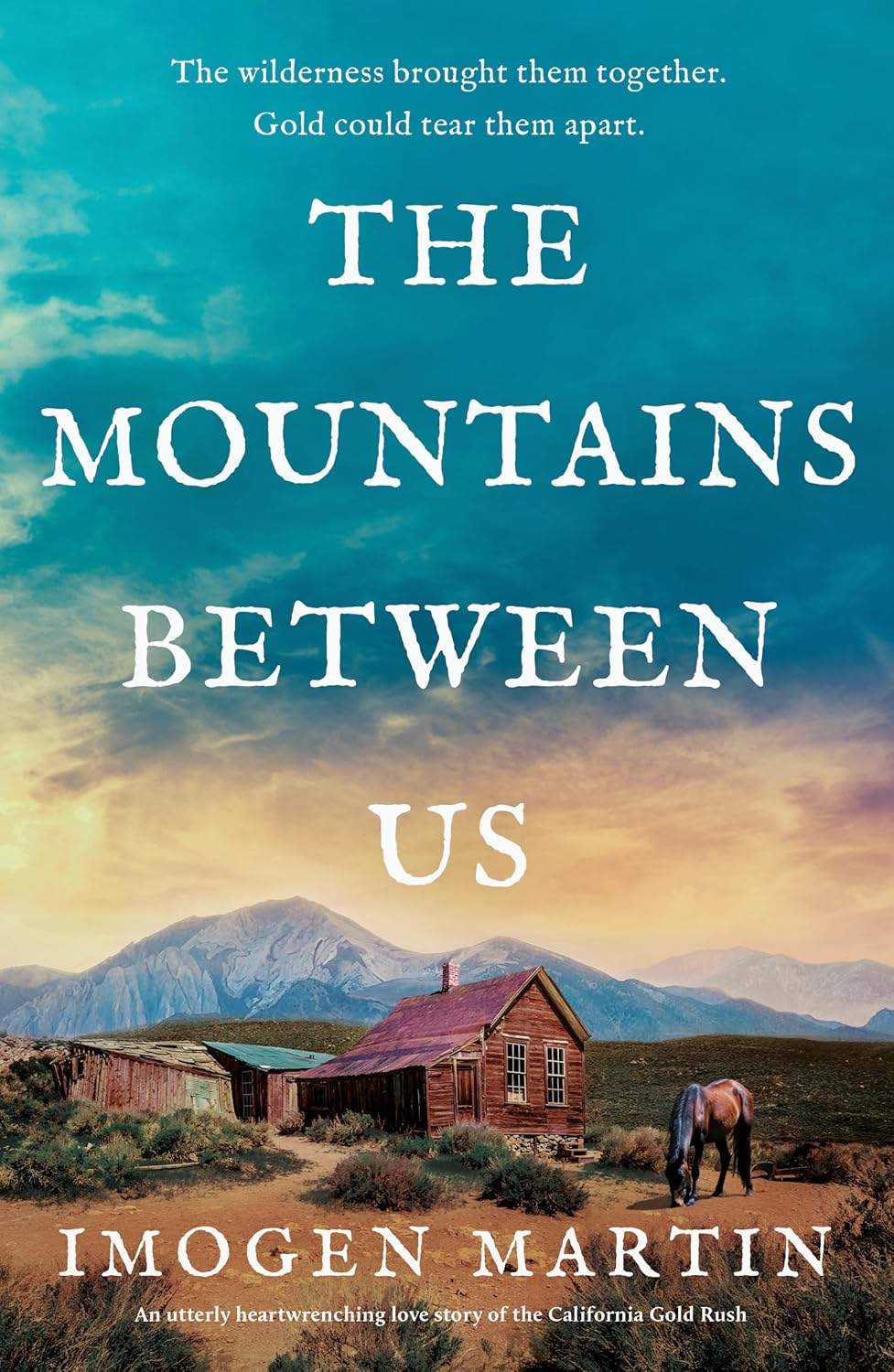 Imogen Martin The Mountains Between Us paperback front view historical romance book cover