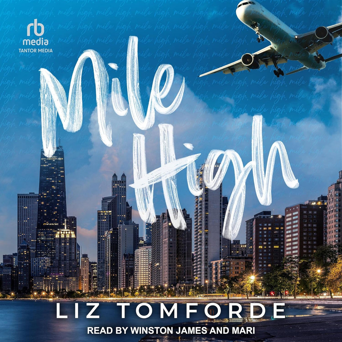 Mile High: Windy City Series, Book 1 - Image 1