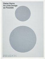 Dieter Rams: As Little Design as Possible - Image 1