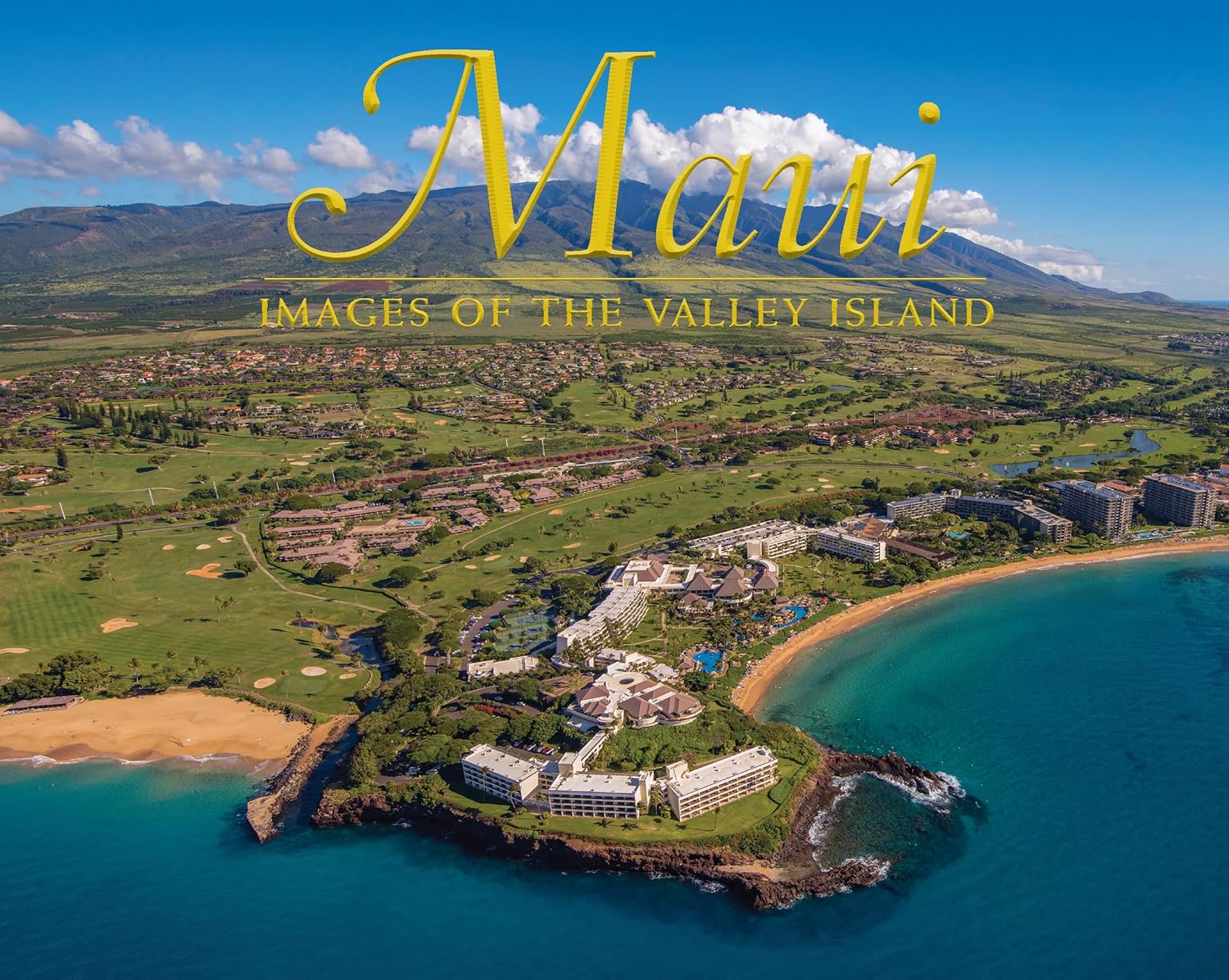 Maui: Images of the Valley Island - Image 1