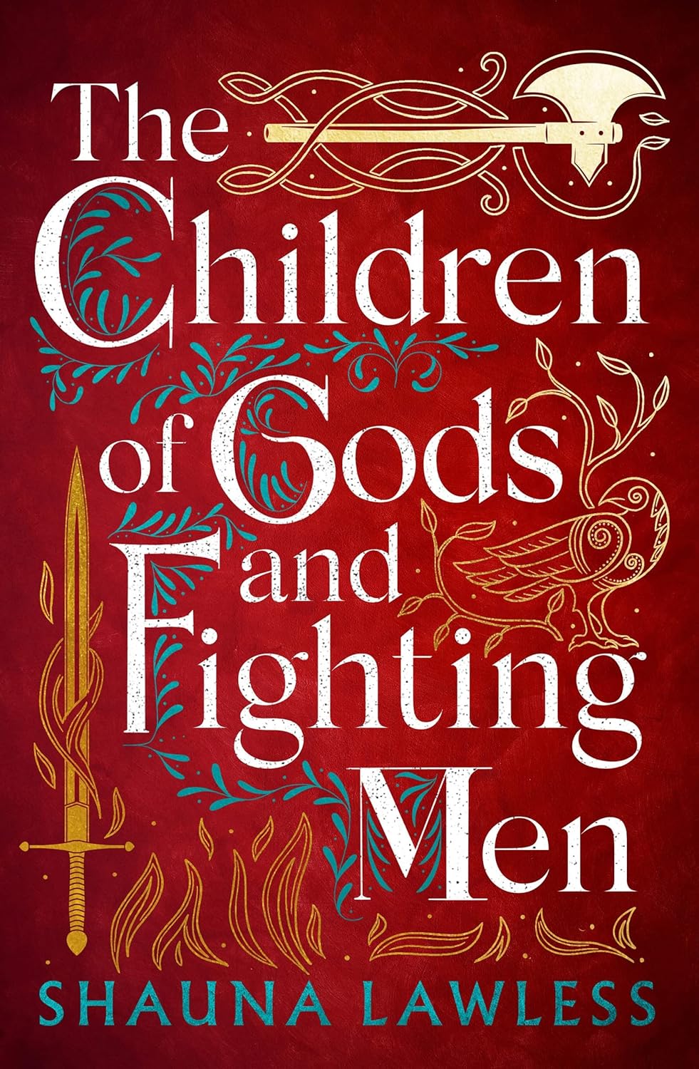 The Children of Gods and Fighting Men: an epic historical fantasy novel set in medieval Ireland (Gael Song) - Image 1