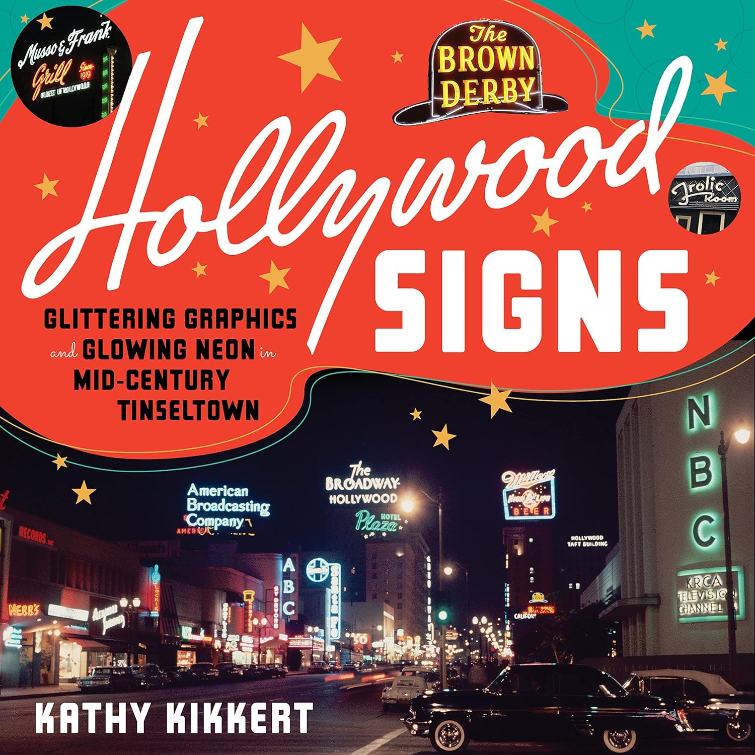 Angel City Press Hollywood Signs hardcover book front cover featuring retro neon signage.