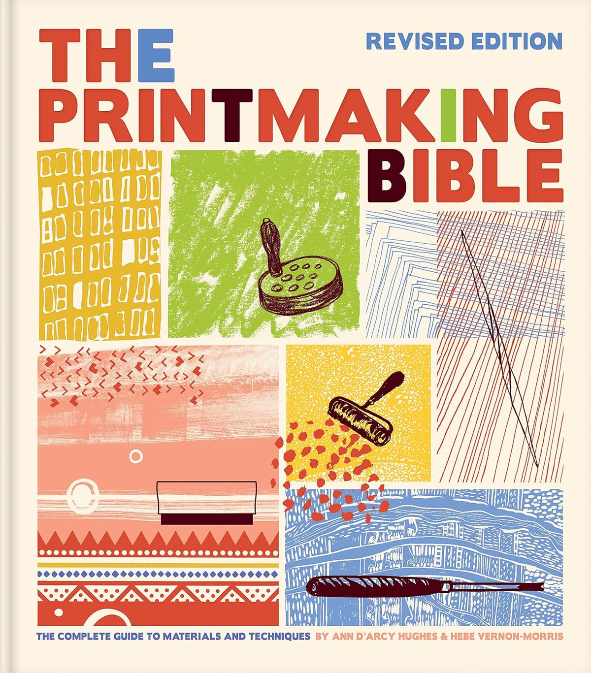 The Printmaking Bible, Revised Edition: The Complete Guide to Materials and Techniques - Image 1