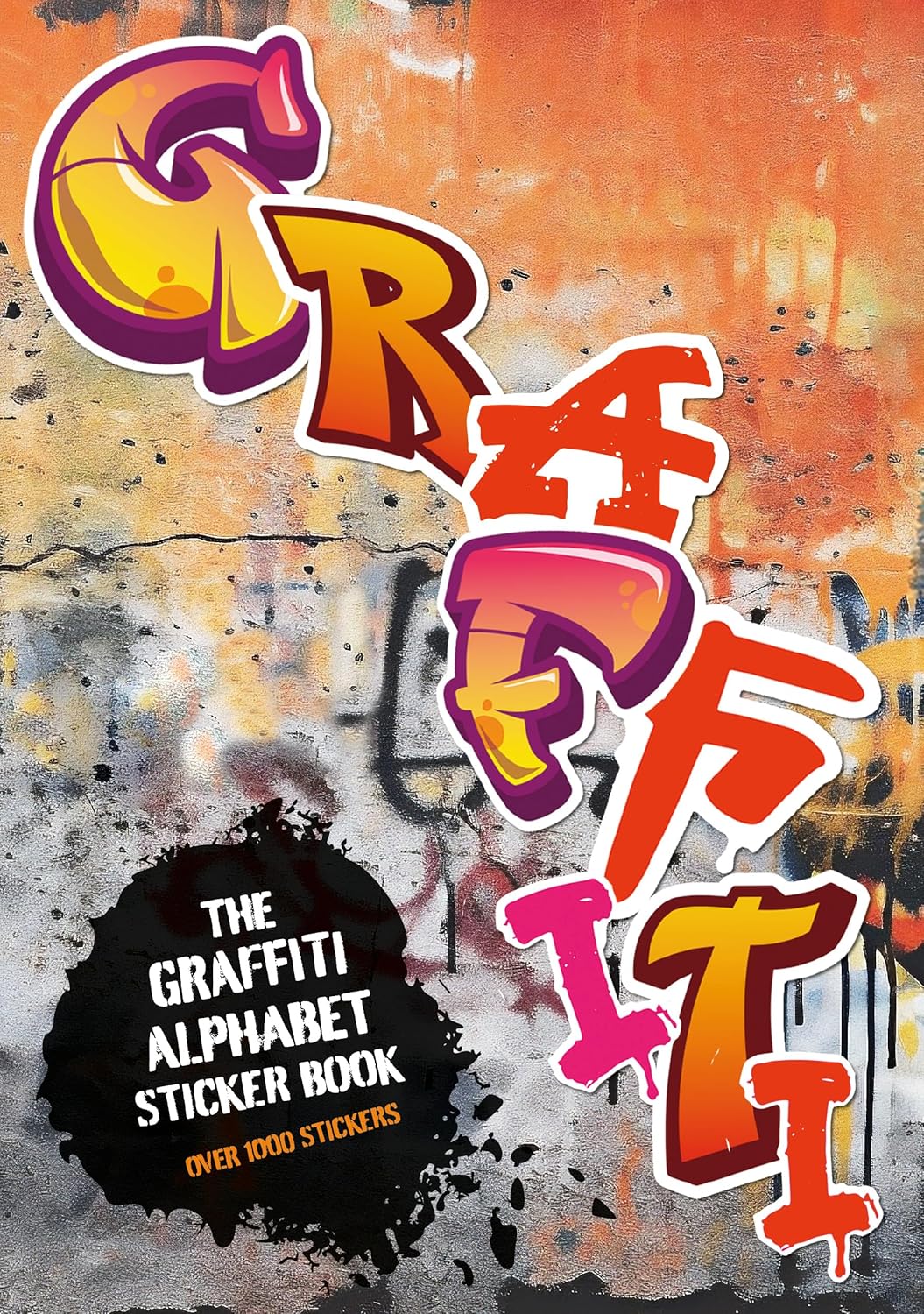 The Graffiti Alphabet Sticker Book: Over 1000 stickers! (Ransom Note Sticker Book) - Image 1
